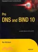 Pro Dns and Bind 10