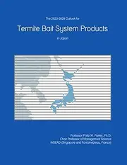 The 2023-2028 Outlook for Termite Bait System Products in Japan