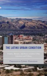 在飛比找博客來優惠-The Latinx Urban Condition: Tr