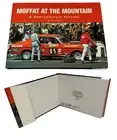 ALLAN MOFFAT SIGNED'MOFFAT AT THE MOUNTAIN' HARDCOVER LIMITED EDITION BOOK