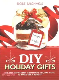 在飛比找三民網路書店優惠-Diy Holiday Gifts ― 30 Best-ke