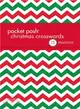 Pocket Posh Christmas Crosswords 7 ─ 50+ Puzzles