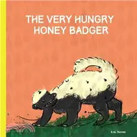 在飛比找三民網路書店優惠-The Very Hungry Honey Badger ―