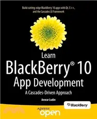 在飛比找三民網路書店優惠-Learn Blackberry 10 Apps Devel