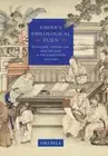China's Philological Turn: Scholars, Textualism, and the Dao in the Eighteenth
