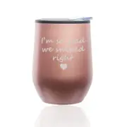 Stemless Wine Tumbler Coffee Travel Mug Cup w/Lid I'm So Glad We Swiped Right