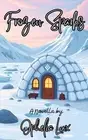 Frozen Sparks: A Novella by Ophelia Lux Paperback Book