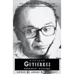 GUSTAVO GUTIERREZ: ESSENTIAL WRITINGS