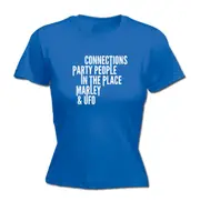 Party People In The Place MC Marley & DJ UFO connections 1 - Funny Novelty Womens T-Shirt T Shirt Tshirt