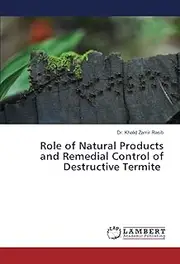 Role of Natural Products and Remedial Control of Destructive Termite