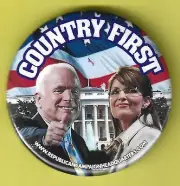 2008 John McCain & Sarah Palin - 2.25" / "Country First" Campaign Button(Pin06s)