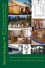DIY: How to Design Your Own Energy Efficient Green Home: Construction Alternativ