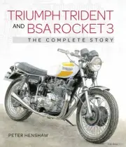 Triumph Trident and BSA Rocket 3 book
