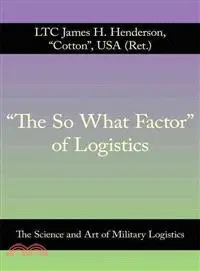 在飛比找三民網路書店優惠-The So What Factor of Logistic