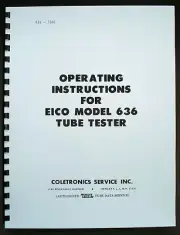 EICO 636 Tube Tester Manual with 1973 Tube Test Data