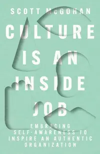 在飛比找誠品線上優惠-Culture Is an Inside Job: Embr