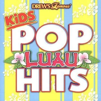 Drew's Famous Kids Pop Luau Hits by Drew's Famous/The Hit Crew (CD, Mar-2004,...