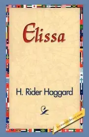 Elissa by H. Rider Haggard (English) Paperback Book