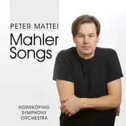 Mahler / Mattei,Peter - Mahler Songs [New CD]