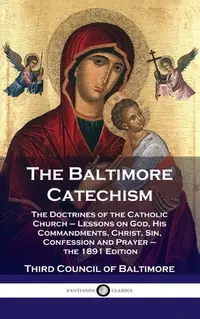 在飛比找誠品線上優惠-Baltimore Catechism: The Doctr