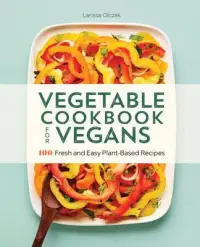 在飛比找博客來優惠-Vegetable Cookbook for Vegans: