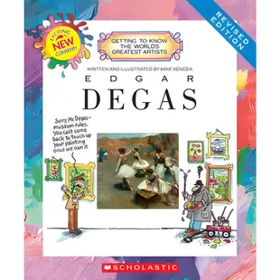 Edgar Degas (Getting to Know the Worlds Greatest Artists)/Mike Venezia【禮筑外文書店】