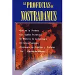 PROFECIAS DE NOSTRADAMUS/ PROPHECIES OF NOSTRADAMUS