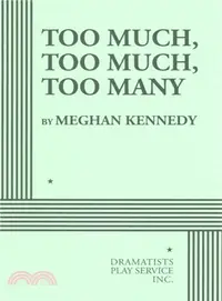 在飛比找三民網路書店優惠-Too Much, Too Much, Too Many