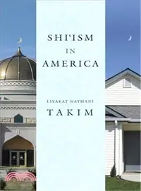 在飛比找三民網路書店優惠-Shi'ism in America