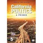 CALIFORNIA POLITICS: A PRIMER