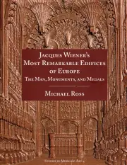 ROSS, Michael. Jacques Wiener's Most Remarkable Edifices of Europe.