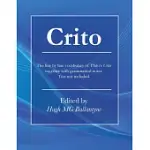 CRITO: THE LINE-BY-LINE VOCABULARY OF PLATO’S CRITO TOGETHER WITH GRAMMATICAL NOTES. TEXT NOT INCLUDED