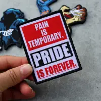 在飛比找蝦皮購物優惠-PAIN IS TEMPORARY PRIDE IS FOR