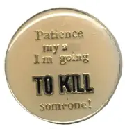 Pack of 24 Patience My A$$ I'm Going To Bike Motorcycle Hat Cap Lapel Pin HP1859