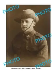 OLD 8x6 PHOTO WWI ANZAC SOLDIER CLAUDE HORNER FROM LISMORE NSW