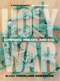 在飛比找三民網路書店優惠-Holy War ─ Cowboys, Indians, a