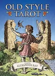 Old Style Tarot Deck Book Set by Alexander Ray Paperback Book
