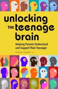 在飛比找博客來優惠-Unlocking the Teenage Brain: H