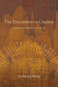 在飛比找誠品線上優惠-The Philosophy of Change: Comp