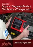 在飛比找三民網路書店優惠-Snap-on Diagnostic Certificati