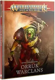 Warhammer Orruk Warclans Destruction Battletome Age of Sigmar [video game]