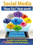 在飛比找三民網路書店優惠-Social Media "How To's" That W