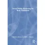 SOCIAL MEDIA MARKETING FOR BOOK PUBLISHERS