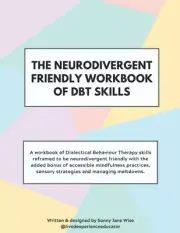 The Neurodivergent Friendly Workbook of DBT Skills Sonny Jane Wise Paperback NEW