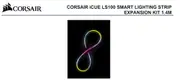 Corsair iCUE LS100 Smart Lighting Strip Expansion Kit 1x 14 Meter 84 Individually Addressable LED