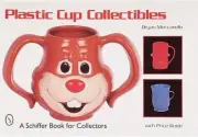 Plastic Cup Collectibles by Bryan Meccariello (English) Paperback Book