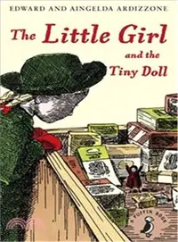 在飛比找三民網路書店優惠-The Little Girl and the Tiny D