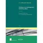 EVIDENCE IN CONTEMPORARY CIVIL PROCEDURE: FUNDAMENTAL ISSUES IN A COMPARATIVE PERSPECTIVE