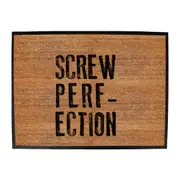 Screw Perfection - Funny Novelty Doormat Man Cave Floor mat