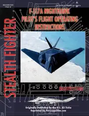 F-117 Nighthawk STEALTH FIGHTER Pilot's Manual BOOK